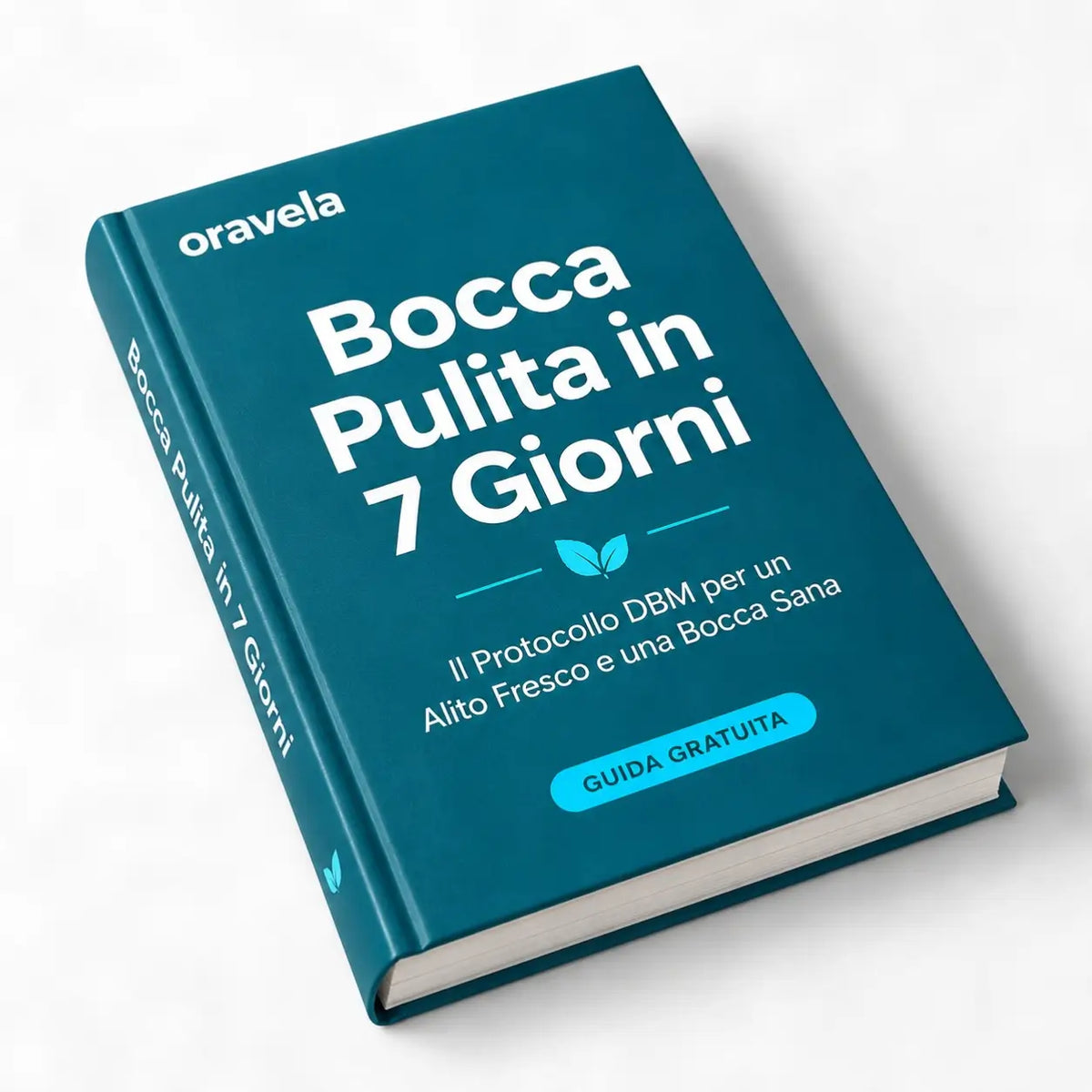E-book: Una bocca pulita in 7 giorni